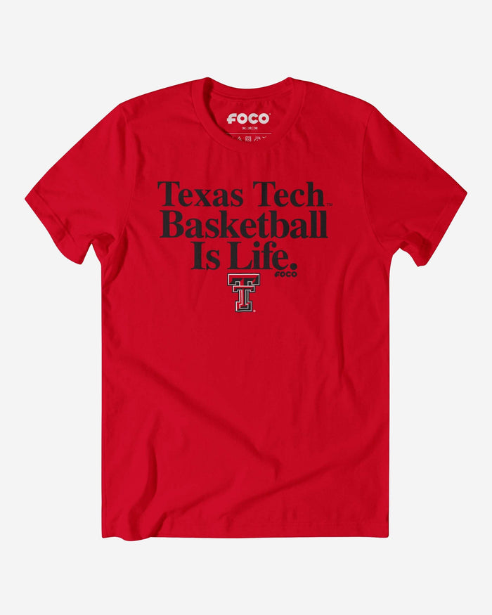 Texas Tech Red Raiders Basketball is Life T-Shirt FOCO S - FOCO.com