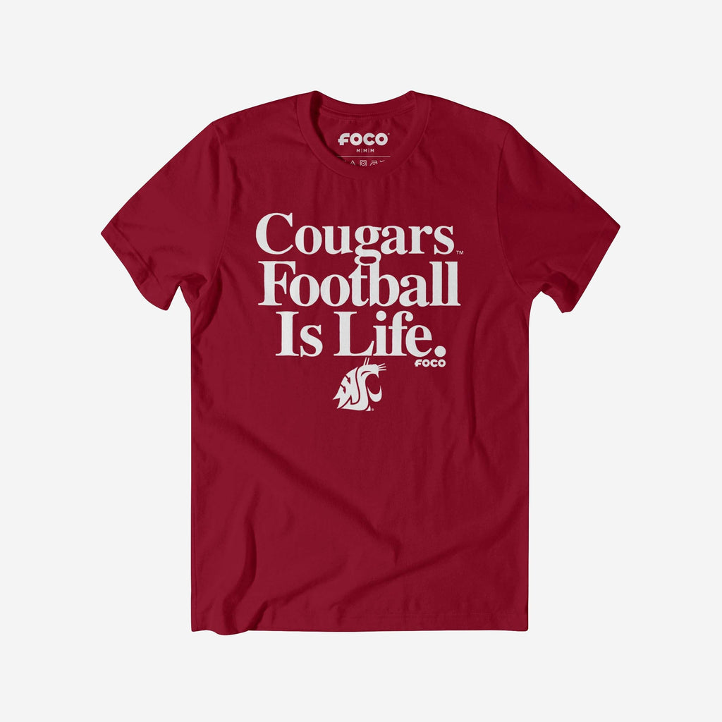 Washington State Cougars Football is Life T-Shirt FOCO S - FOCO.com