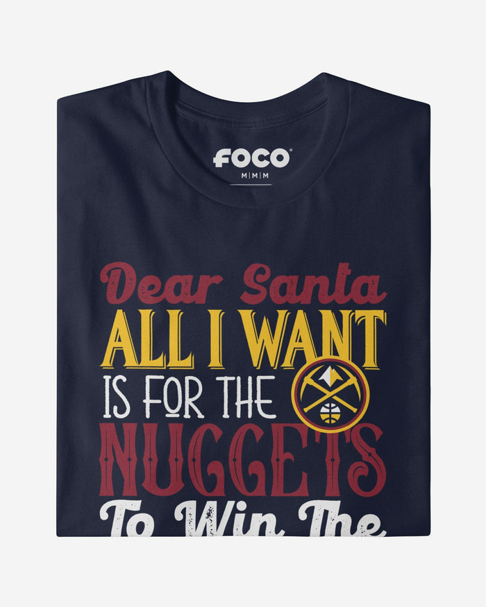 Denver Nuggets All I Want T-Shirt FOCO S - FOCO.com