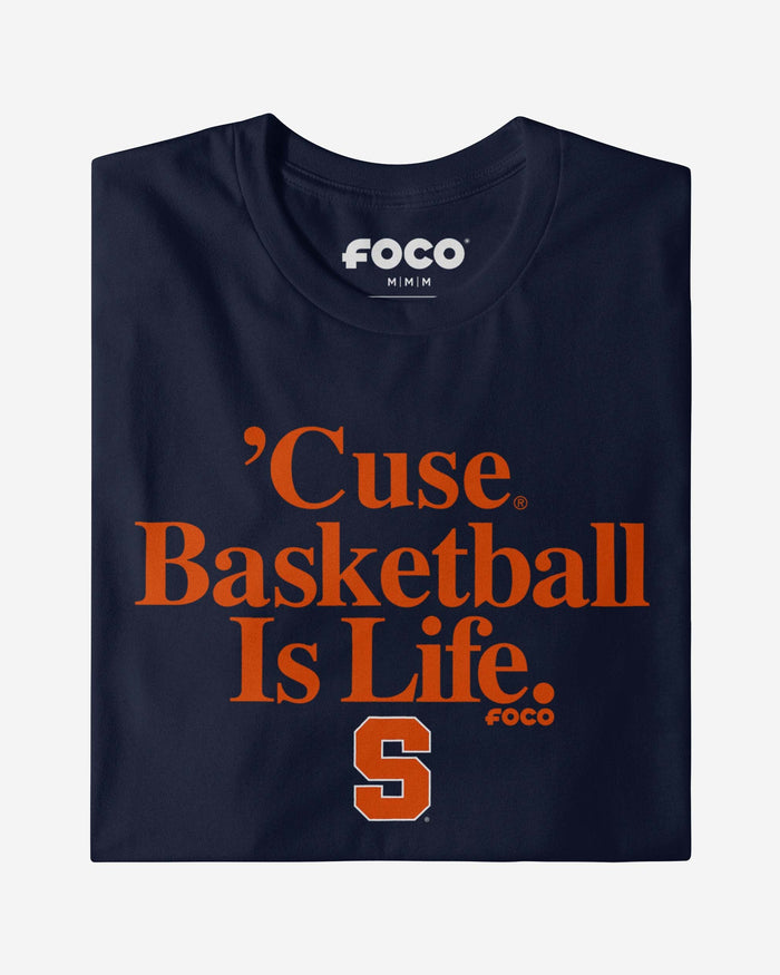 Syracuse Orange Basketball is Life T-Shirt FOCO - FOCO.com