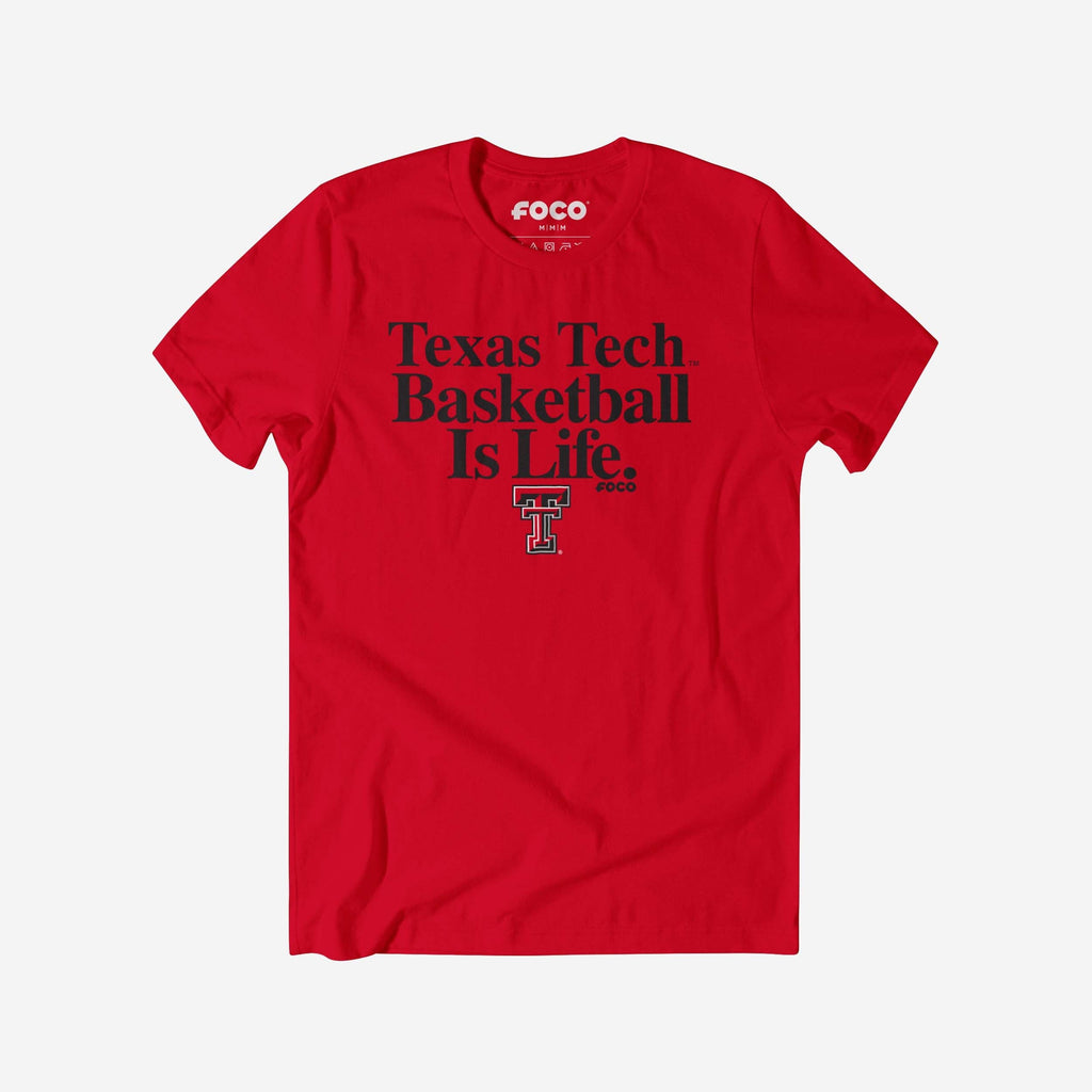 Texas Tech Red Raiders Basketball is Life T-Shirt FOCO S - FOCO.com