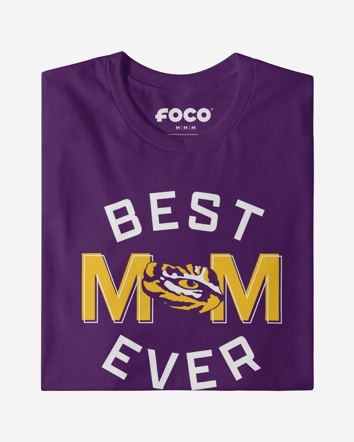 LSU Tigers Best Mom Ever Arched T-Shirt FOCO - FOCO.com