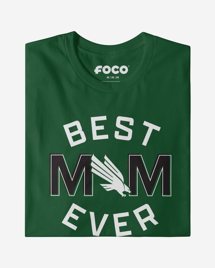 North Texas Mean Green Best Mom Ever Arched T-Shirt FOCO - FOCO.com