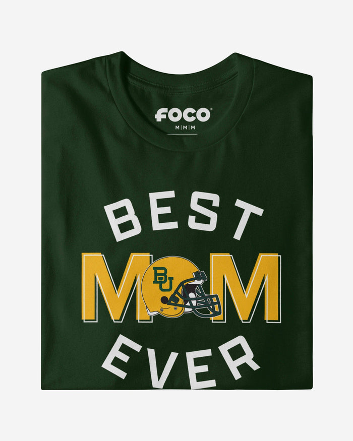 Baylor Bears Best Mom Ever Arched T-Shirt FOCO - FOCO.com