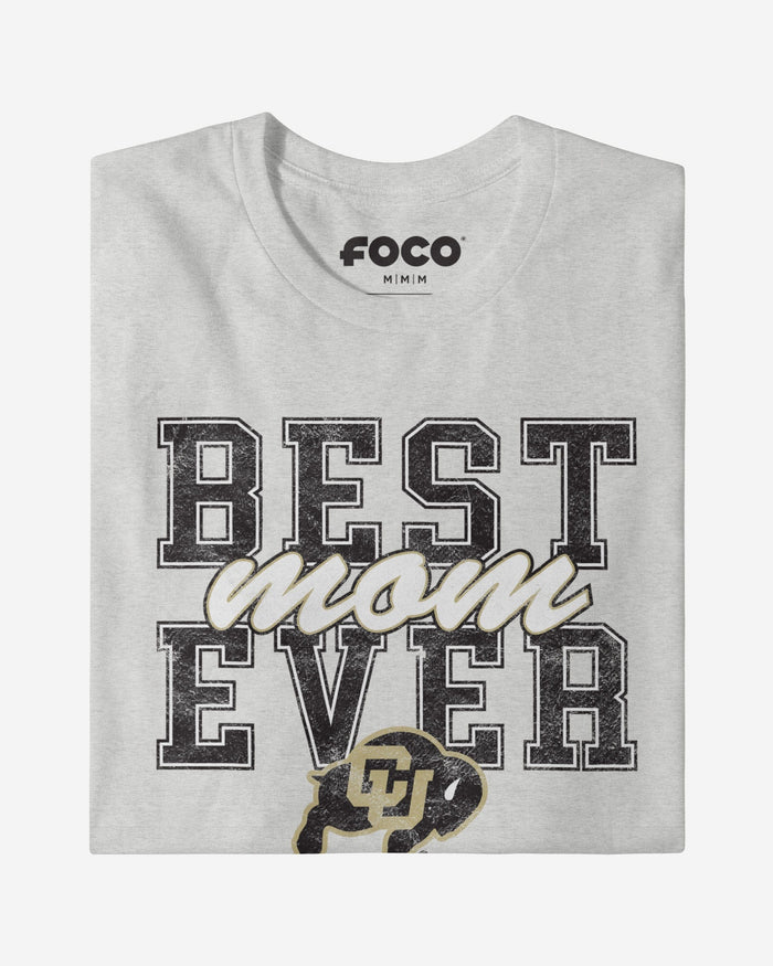 Colorado Buffaloes Best Mom Ever Stacked T-Shirt FOCO - FOCO.com