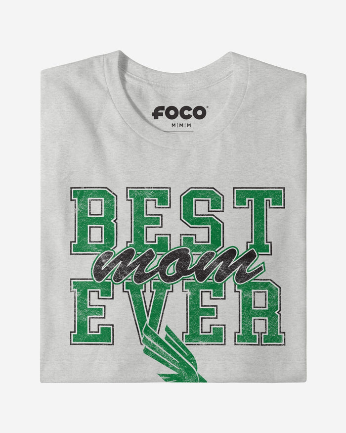 North Texas Mean Green Best Mom Ever Stacked T-Shirt FOCO - FOCO.com