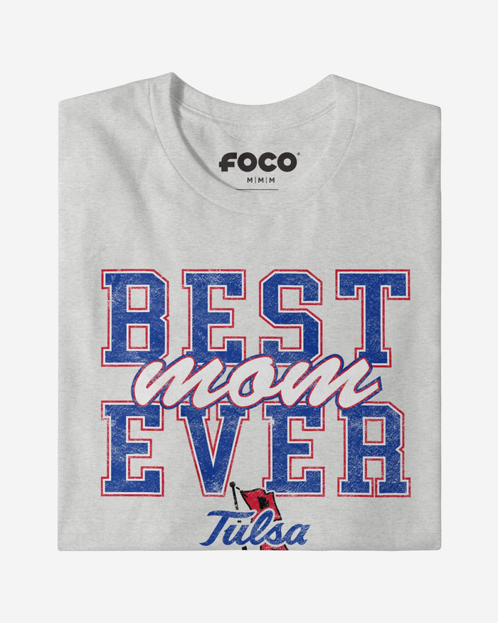Tulsa Golden Hurricane Best Mom Ever Stacked T-Shirt FOCO - FOCO.com