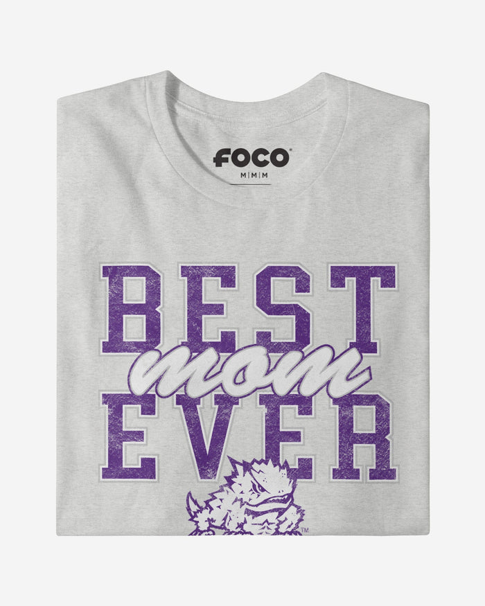 TCU Horned Frogs Best Mom Ever Stacked T-Shirt FOCO - FOCO.com