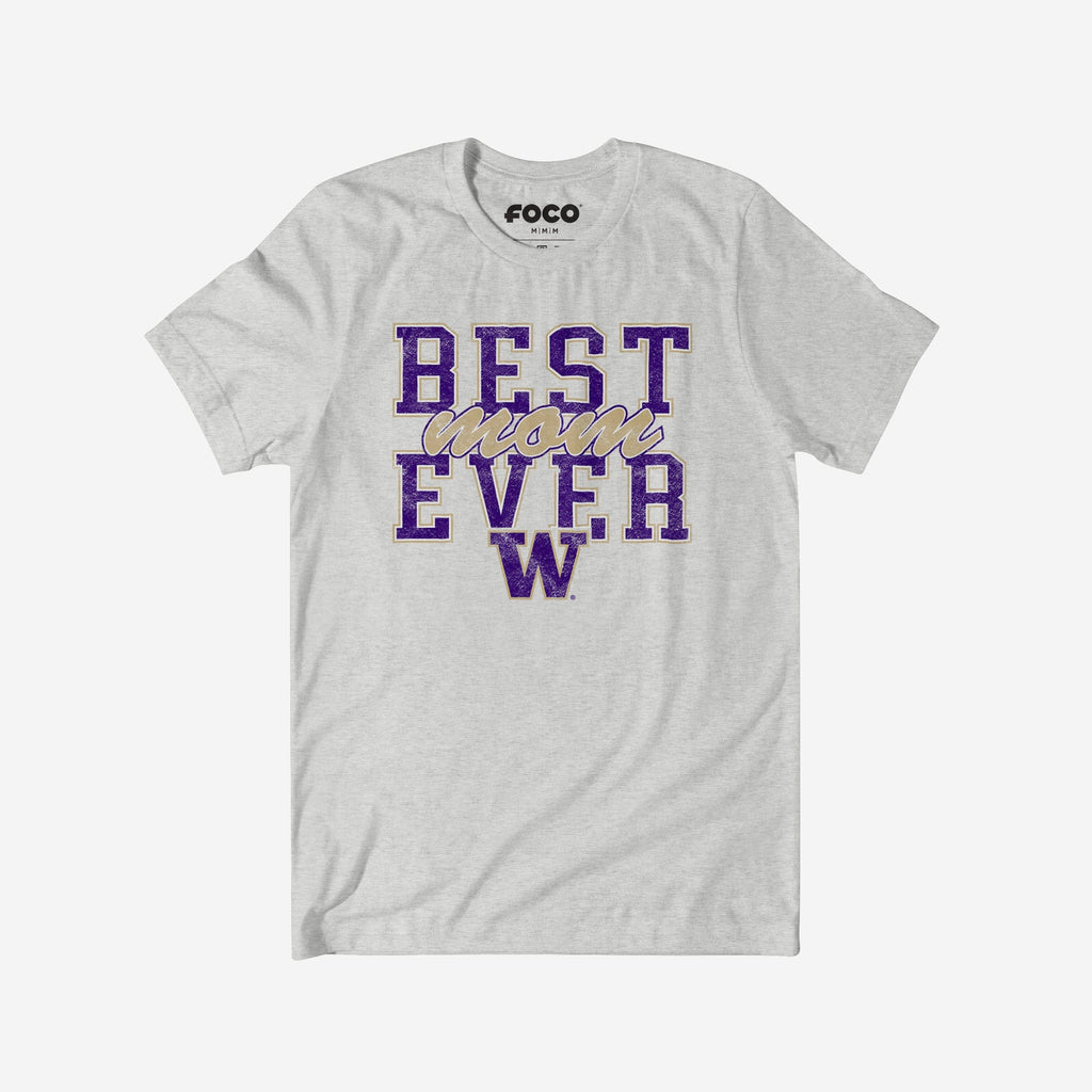 Washington Huskies Best Mom Ever Stacked T-Shirt FOCO S - FOCO.com