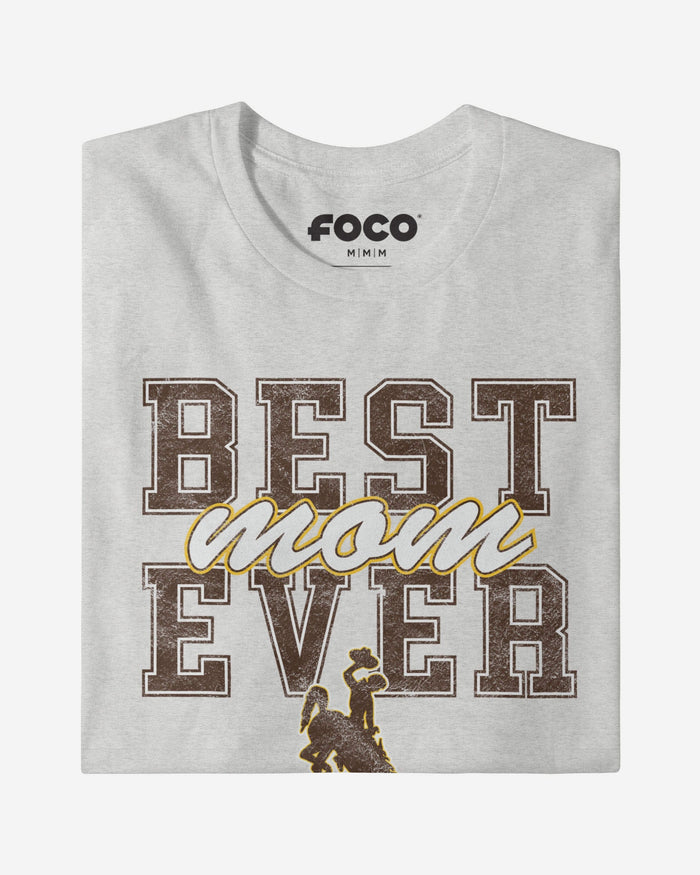 Wyoming Cowboys Best Mom Ever Stacked T-Shirt FOCO - FOCO.com