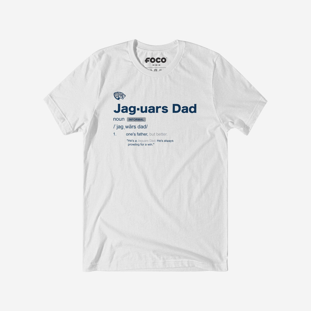 Augusta Jaguars Dad Definition T-Shirt FOCO S - FOCO.com