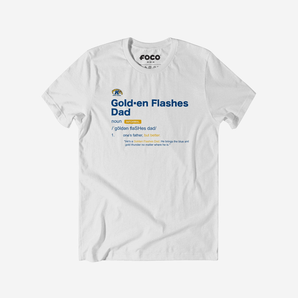 Kent State Golden Flashes Dad Definition T-Shirt FOCO S - FOCO.com