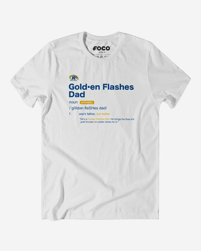 Kent State Golden Flashes Dad Definition T-Shirt FOCO S - FOCO.com