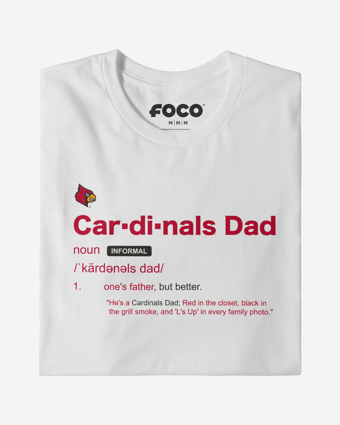 Louisville Cardinals Dad Definition T-Shirt FOCO S - FOCO.com