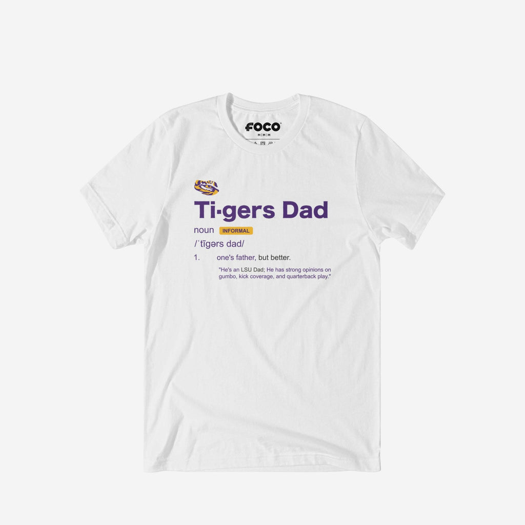 LSU Tigers Dad Definition T-Shirt FOCO S - FOCO.com