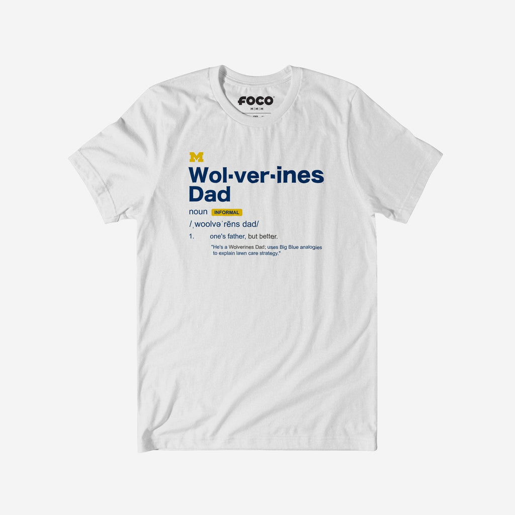 Michigan Wolverines Dad Definition T-Shirt FOCO S - FOCO.com