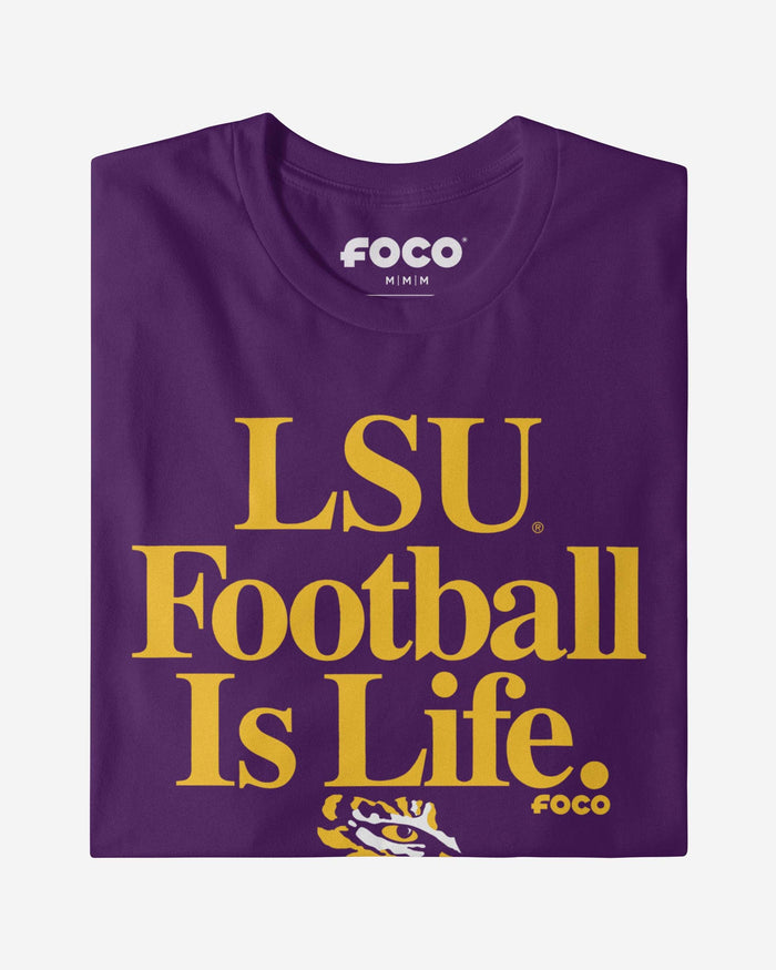 LSU Tigers Football is Life T-Shirt FOCO - FOCO.com