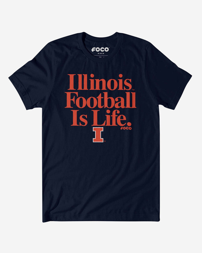 Illinois Fighting Illini Football is Life T-Shirt FOCO S - FOCO.com