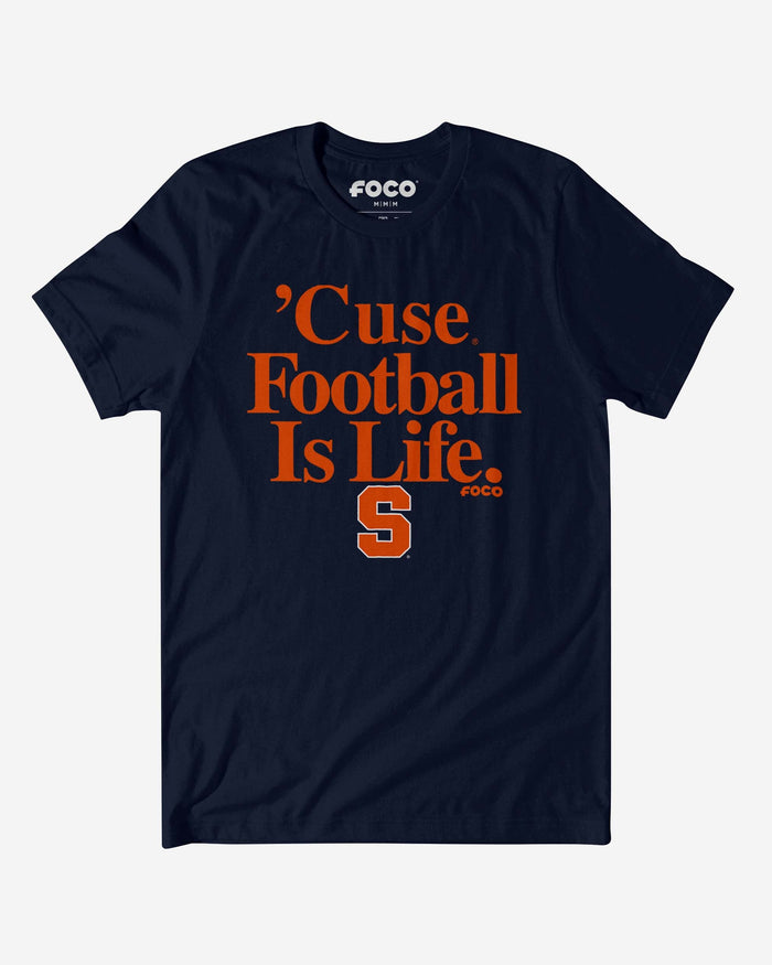 Syracuse Orange Football is Life T-Shirt FOCO S - FOCO.com