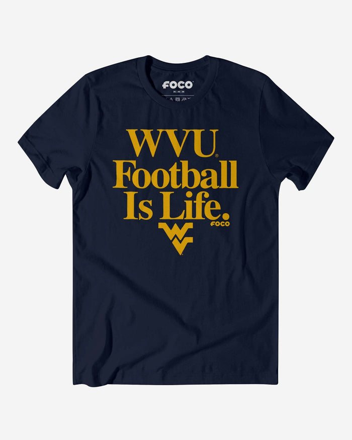 West Virginia Mountaineers Football is Life T-Shirt FOCO S - FOCO.com