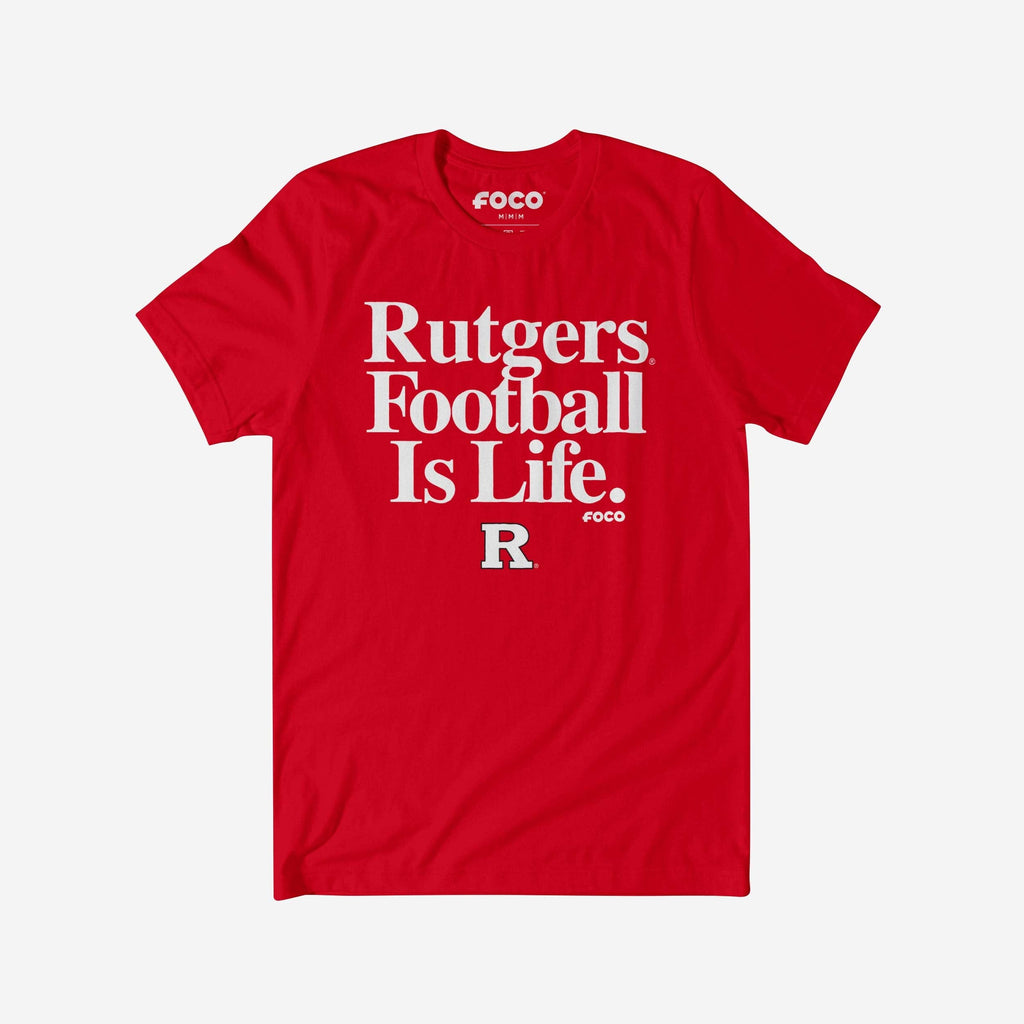 Rutgers Scarlet Knights Football is Life T-Shirt FOCO S - FOCO.com