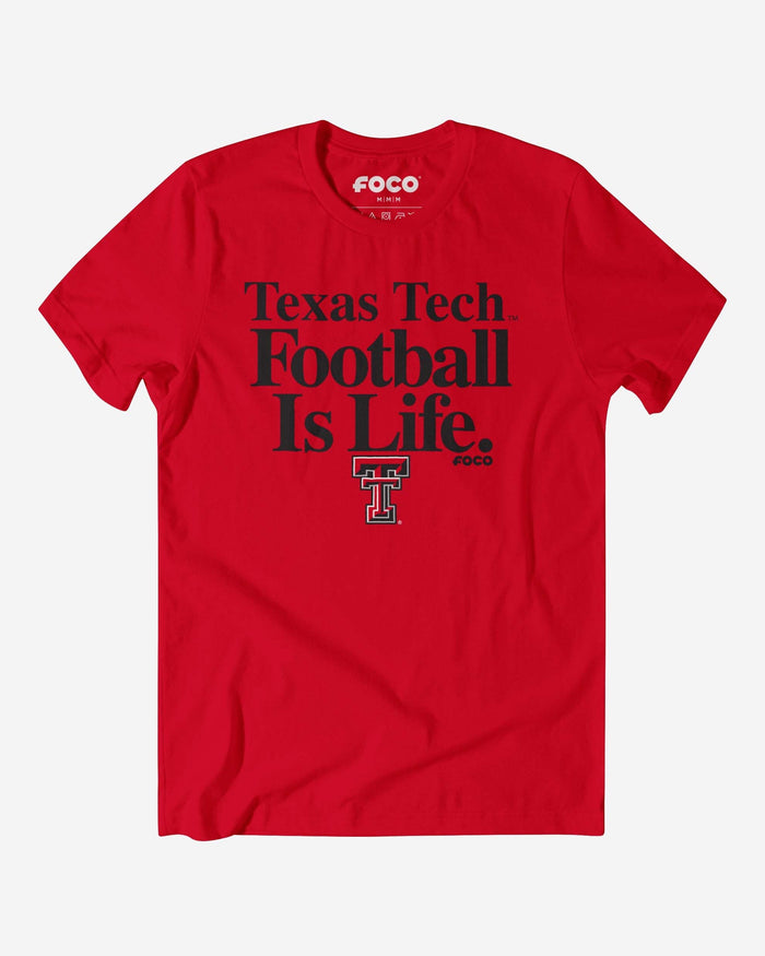 Texas Tech Red Raiders Football is Life T-Shirt FOCO S - FOCO.com