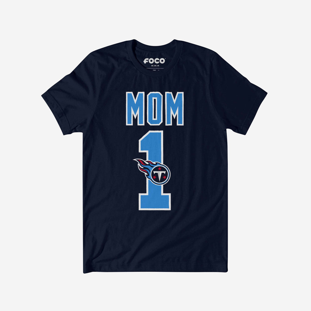 Tennessee Titans Number 1 Mom T-Shirt FOCO S - FOCO.com