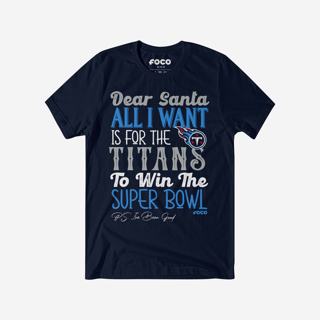 Tennessee Titans All I Want T-Shirt FOCO S - FOCO.com