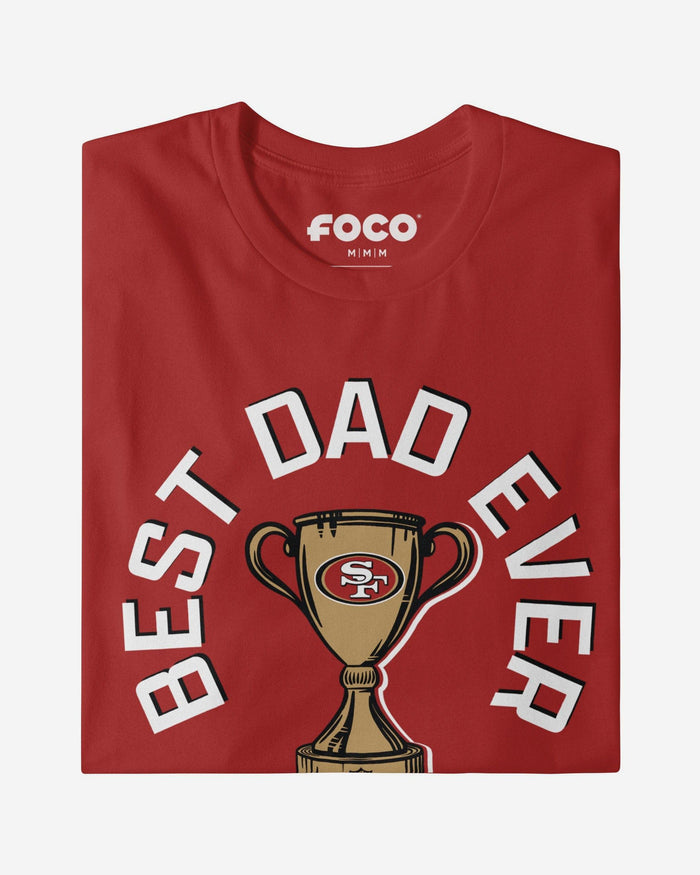 San Francisco 49ers Best Dad Ever Trophy T-Shirt FOCO S - FOCO.com