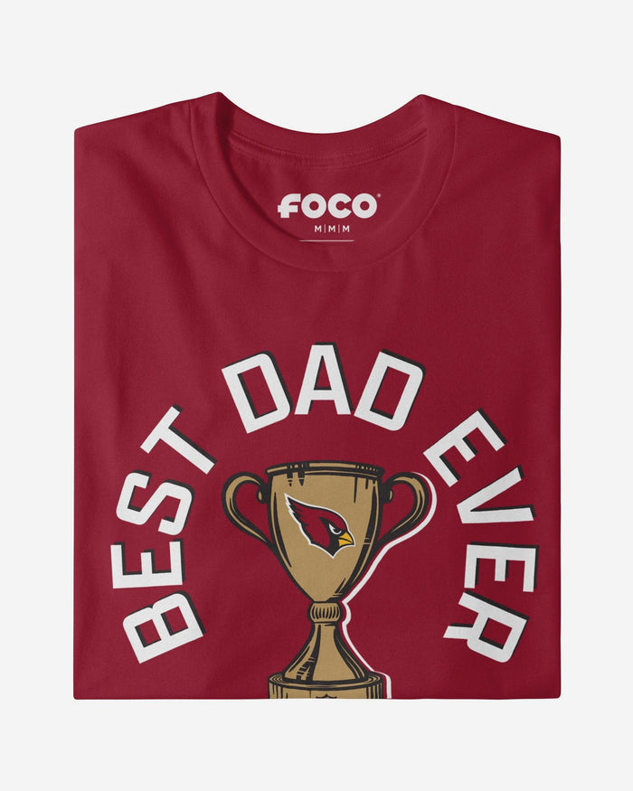 Arizona Cardinals Best Dad Ever Trophy T-Shirt FOCO S - FOCO.com