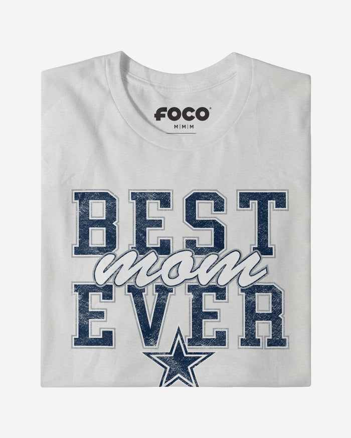 Dallas Cowboys Best Mom Ever Stacked T-Shirt FOCO - FOCO.com