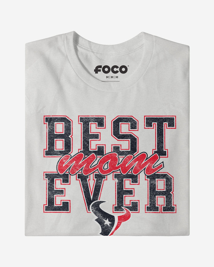 Houston Texans Best Mom Ever Stacked T-Shirt FOCO - FOCO.com