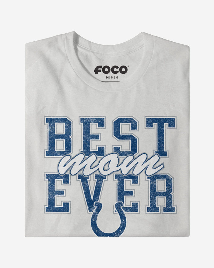 Indianapolis Colts Best Mom Ever Stacked T-Shirt FOCO - FOCO.com
