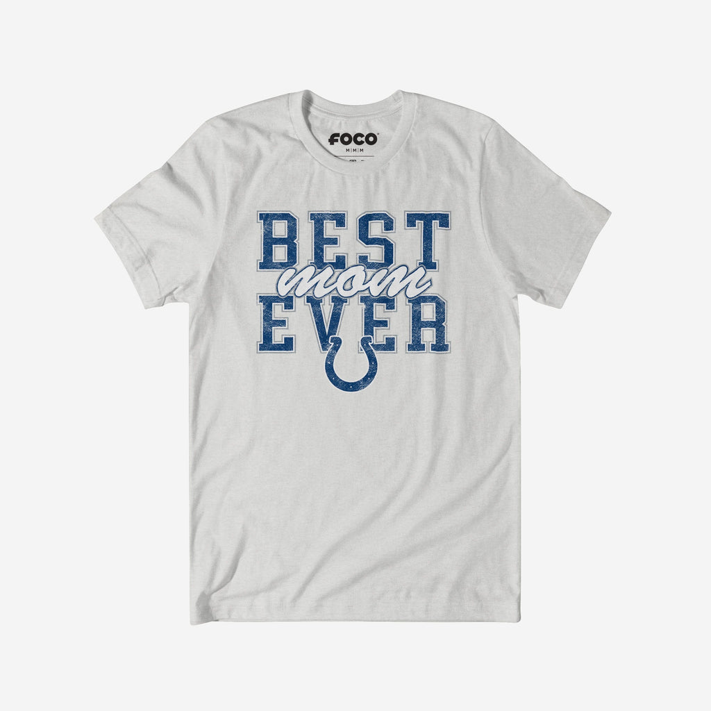 Indianapolis Colts Best Mom Ever Stacked T-Shirt FOCO S - FOCO.com