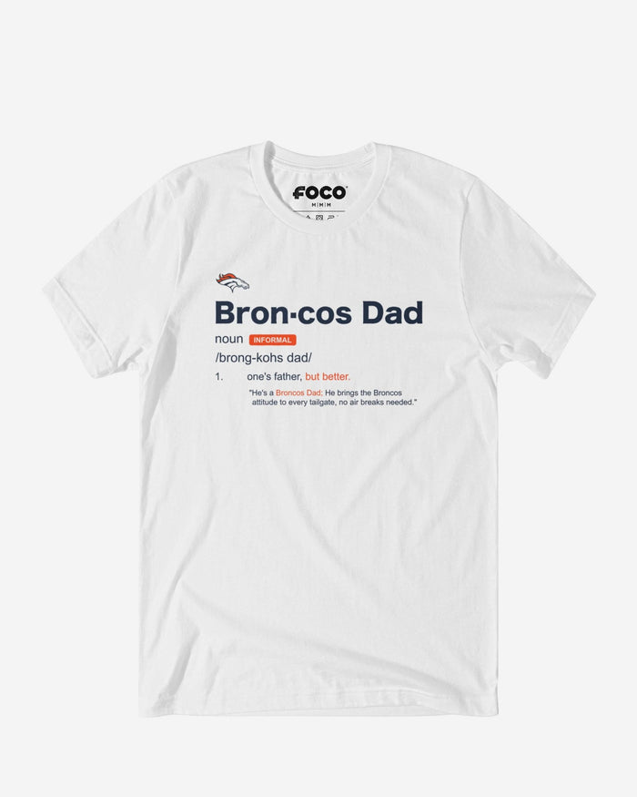 Denver Broncos Dad Definition T-Shirt FOCO S - FOCO.com