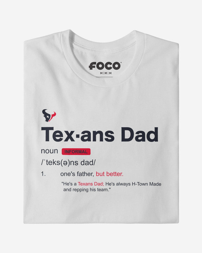 Houston Texans Dad Definition T-Shirt FOCO S - FOCO.com