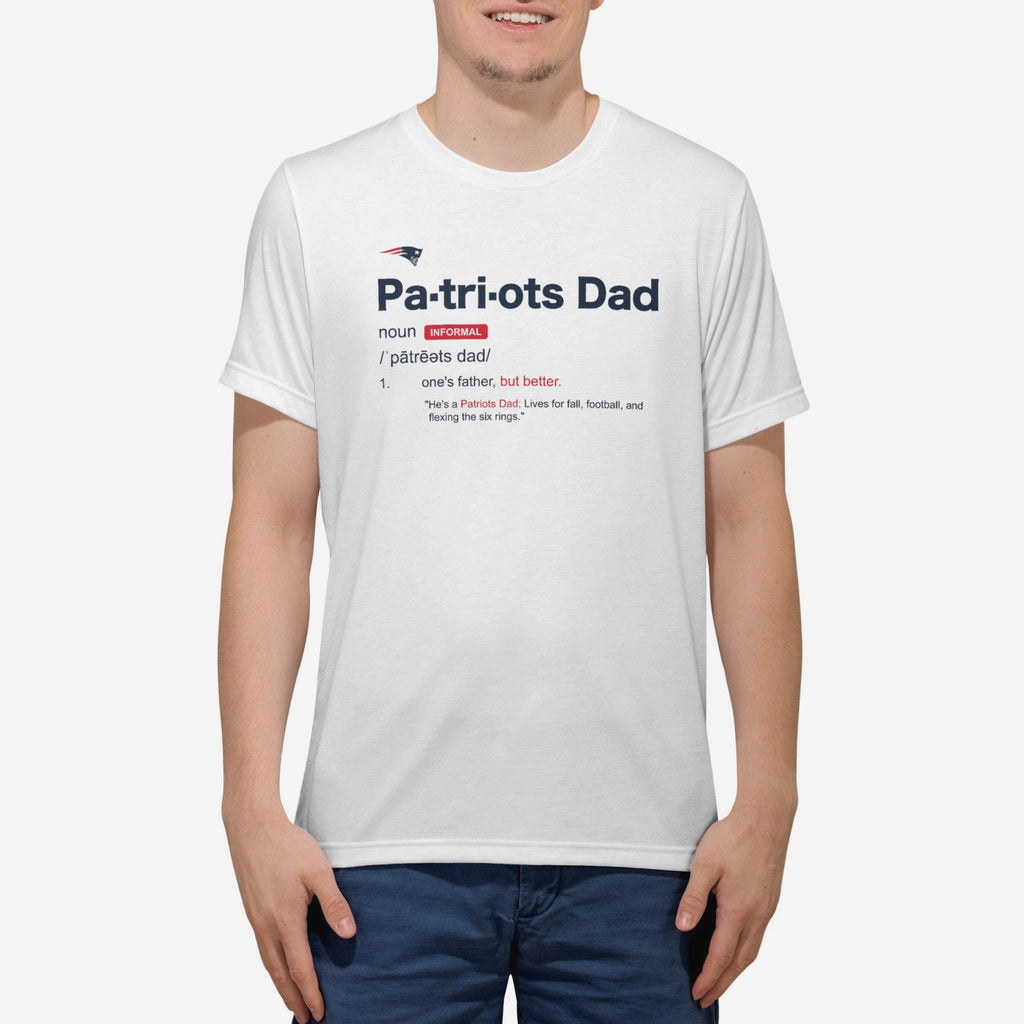 New England Patriots Dad Definition T-Shirt FOCO S - FOCO.com
