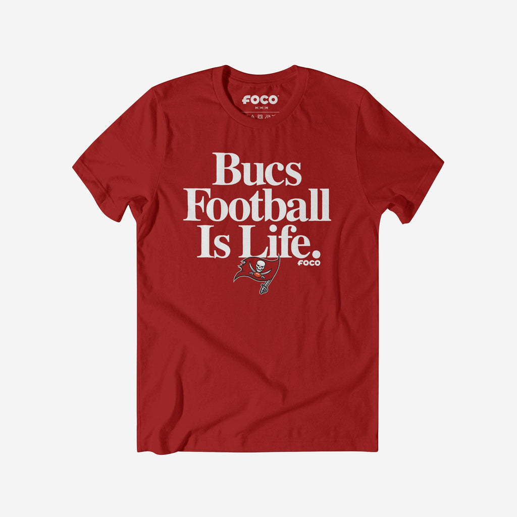 Tampa Bay Buccaneers Football is Life T-Shirt FOCO S - FOCO.com