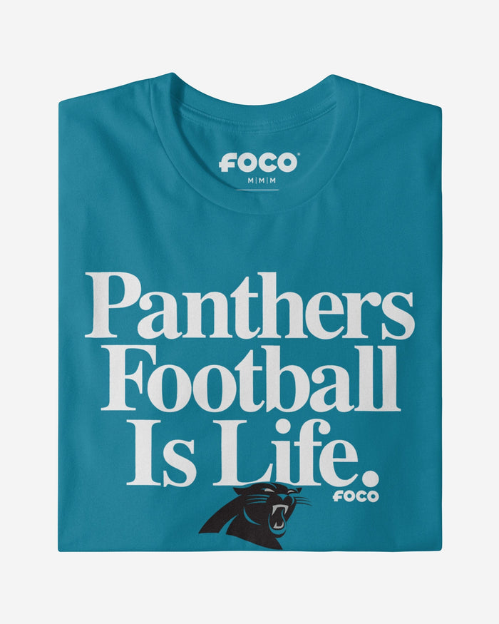 Carolina Panthers Football is Life T-Shirt FOCO - FOCO.com