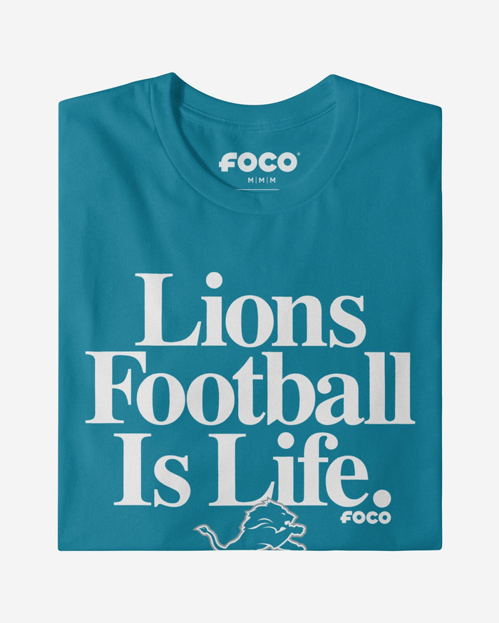 Detroit Lions Football is Life T-Shirt FOCO - FOCO.com
