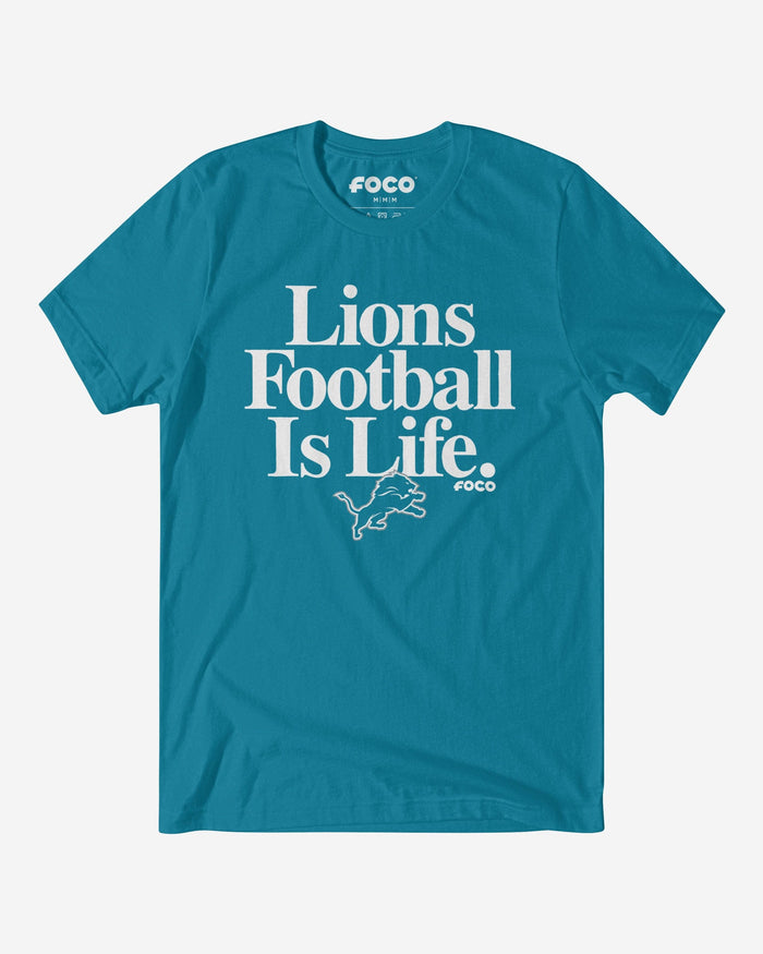 Detroit Lions Football is Life T-Shirt FOCO S - FOCO.com