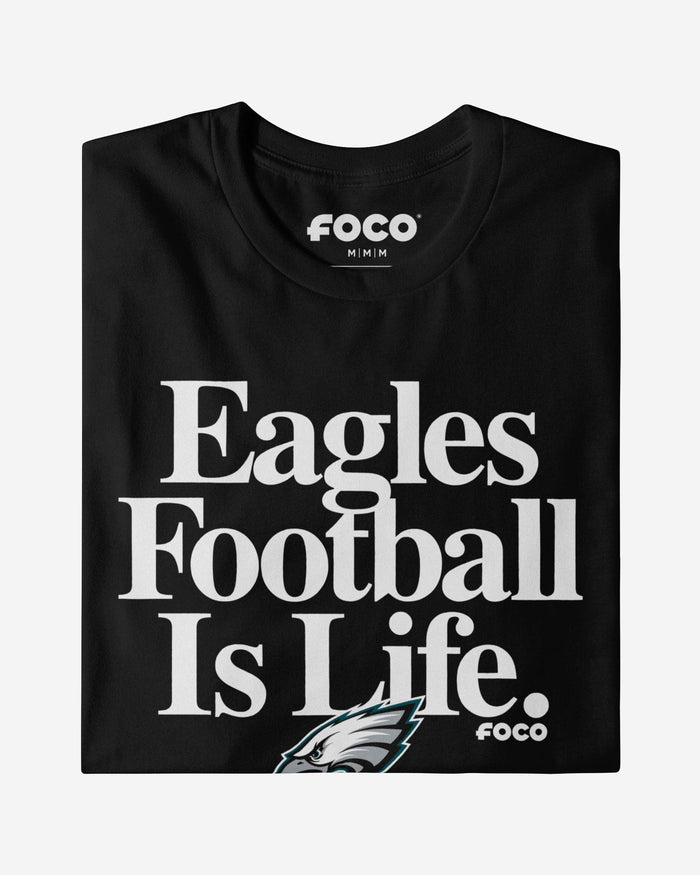 Philadelphia Eagles Football is Life T-Shirt FOCO - FOCO.com