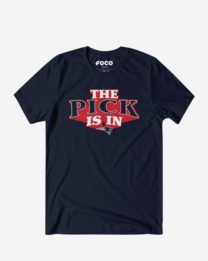 New England Patriots Pick Is In T-Shirt FOCO S - FOCO.com