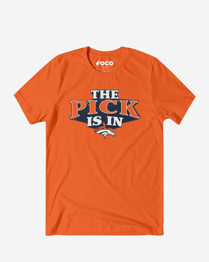 Denver Broncos Pick Is In T-Shirt FOCO S - FOCO.com