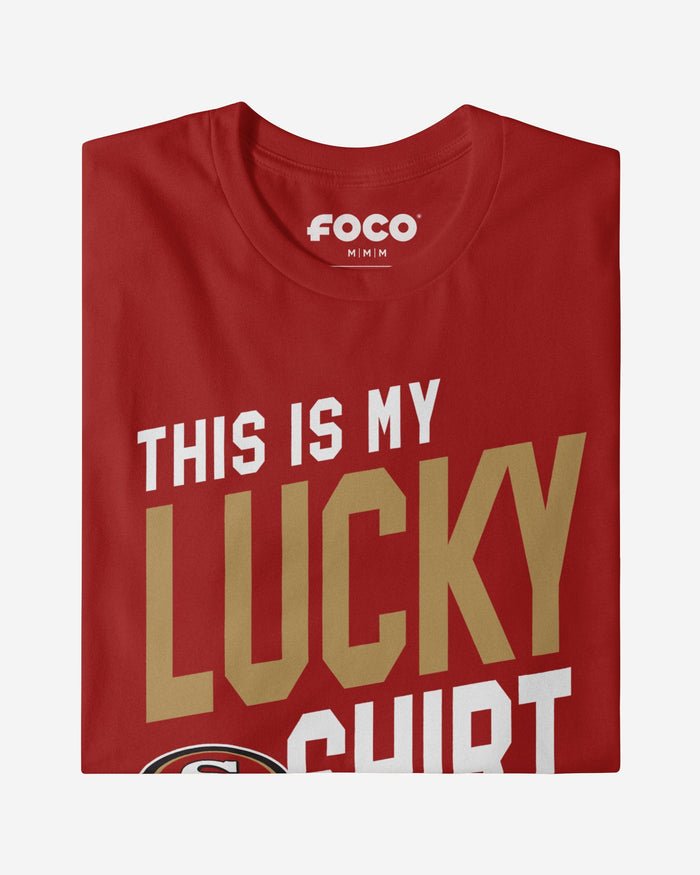 San Francisco 49ers This Is My Lucky T-Shirt FOCO - FOCO.com
