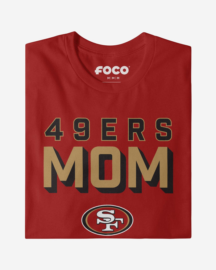 San Francisco 49ers Team Mom T-Shirt FOCO - FOCO.com