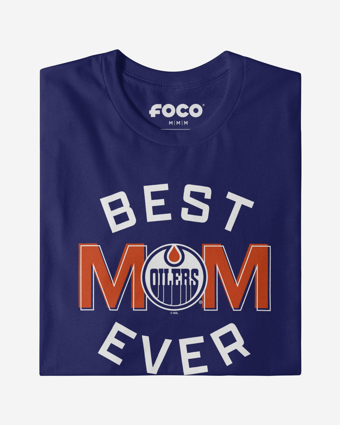 Edmonton Oilers Best Mom Ever Arched T-Shirt FOCO - FOCO.com