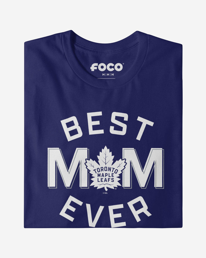 Toronto Maple Leafs Best Mom Ever Arched T-Shirt FOCO - FOCO.com