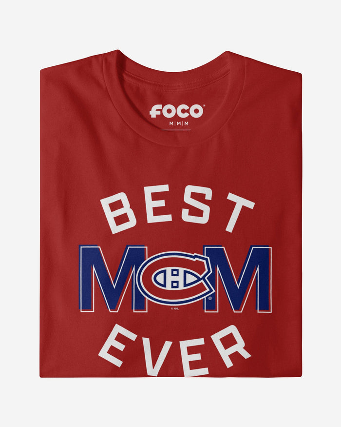 Montreal Canadiens Best Mom Ever Arched T-Shirt FOCO - FOCO.com