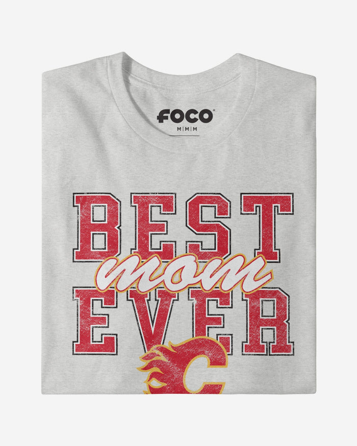 Calgary Flames Best Mom Ever Stacked T-Shirt FOCO - FOCO.com